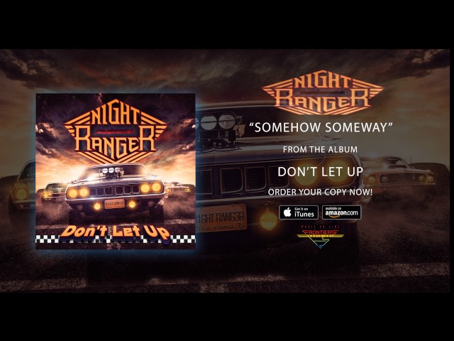 Night Ranger - Somehow Someway