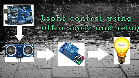 Light control using ultrasonic sensor and relay module