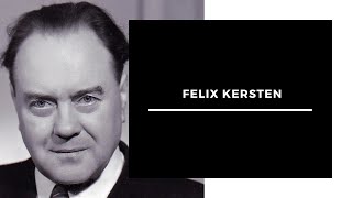 Histoire De Parler Felix Kersten Le Médecin De Heinrich Himmler