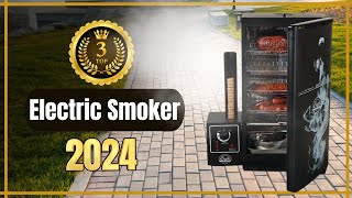 Best Electric Smoker   Top 3 Best Electric Smokers in 2024