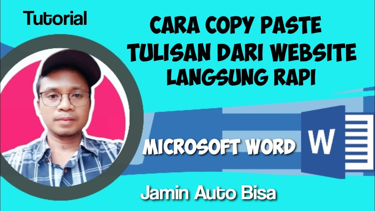Cara Copy Paste Tulisan Dari Website Langsung Rapi di Microsoft Word ...
