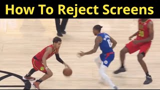 How To Reject Screens (Pick and Roll)