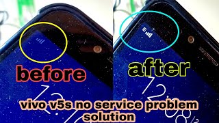 vivo v5s no service problem solution, network problem solution || all mobile repair ||