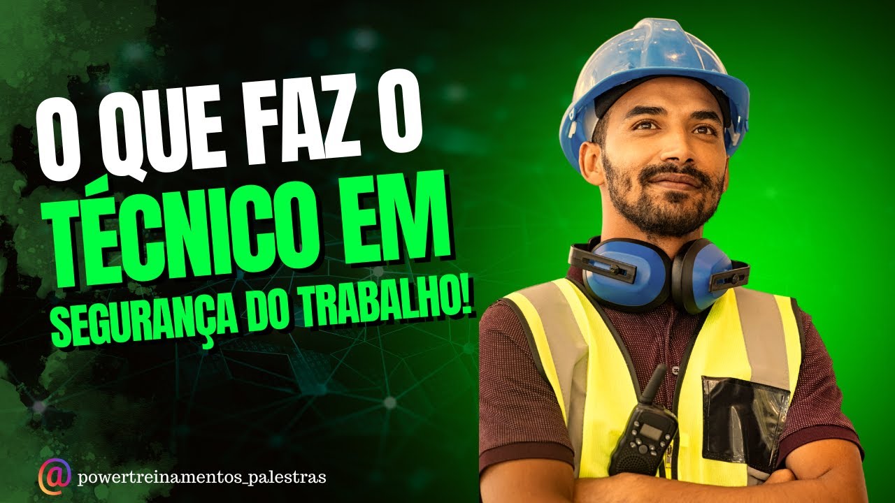 O que faz o técnico em segurança do trabalho? - YouTube