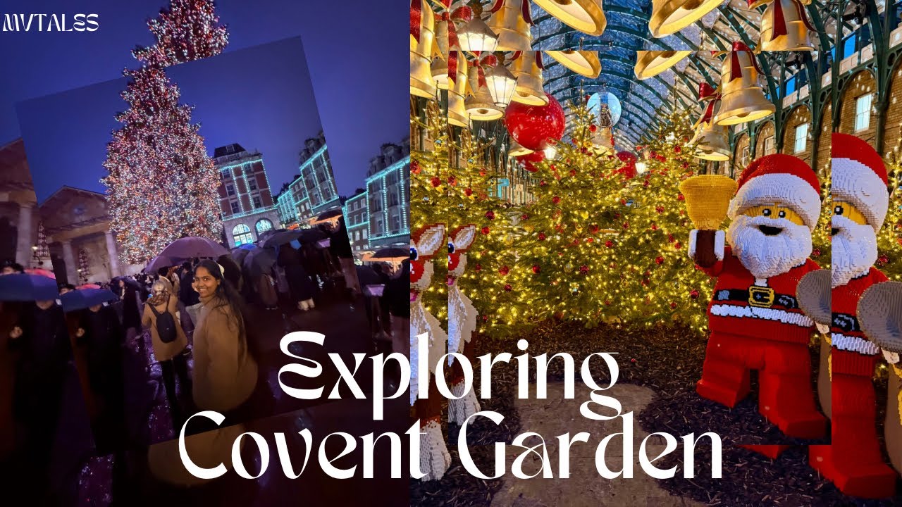 Exploring Covent garden! One of the must visit place in London!Christmas’25 Holiday series!