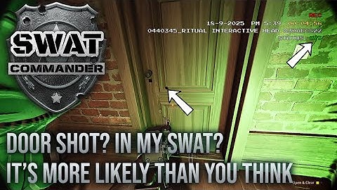SWAT Commander — Door Shot Mini-Tutorial