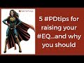Five Tips for Raising Your EQ and Why You Should