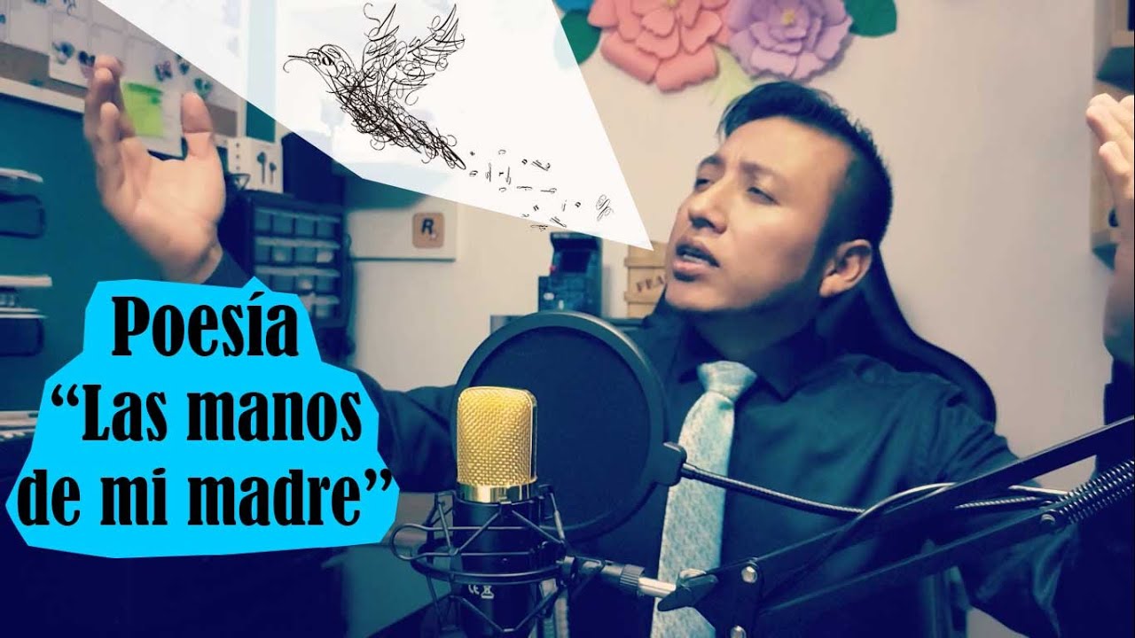 Las manos de mi madre - Poema recitado por Daniel Maces #Poesía #