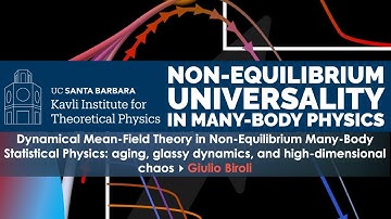 Dynamical Mean-Field Theory in Non-Equilibrium Many-Body Statistical Physics... ▸ Giulio Biroli
