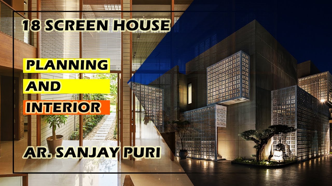 Sanjay Puri Architect 18 Screen Residence In Lucknow Design & Concept YouTube