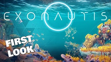 FIRST LOOK at EXONAUTIS DEMO - An Alien World Craft Build Ocean Survival Game