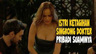 ISTRI SULTAN LEBIH SUKA SINGKONG DOKTER PRIBADI SUAMINYA DARI PADA PUNYA SUAMINYA - CERITA FILM