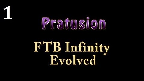 FTB Infinity Evolved Part 1 - A Home