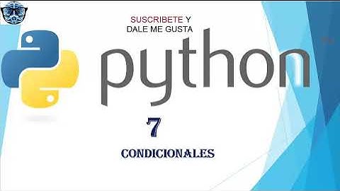 Aprender python facil video 7, Condicionales básico.