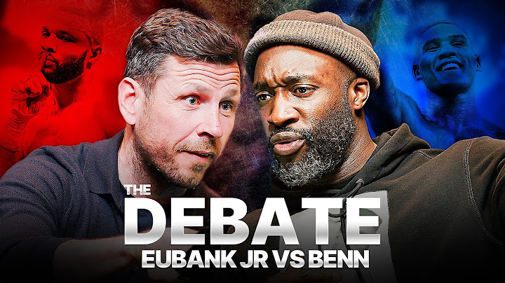The Debate: Chris Eubank Jr vs Conor Benn