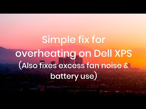 How to fix overheating & excessive fan noise on Dell XPS