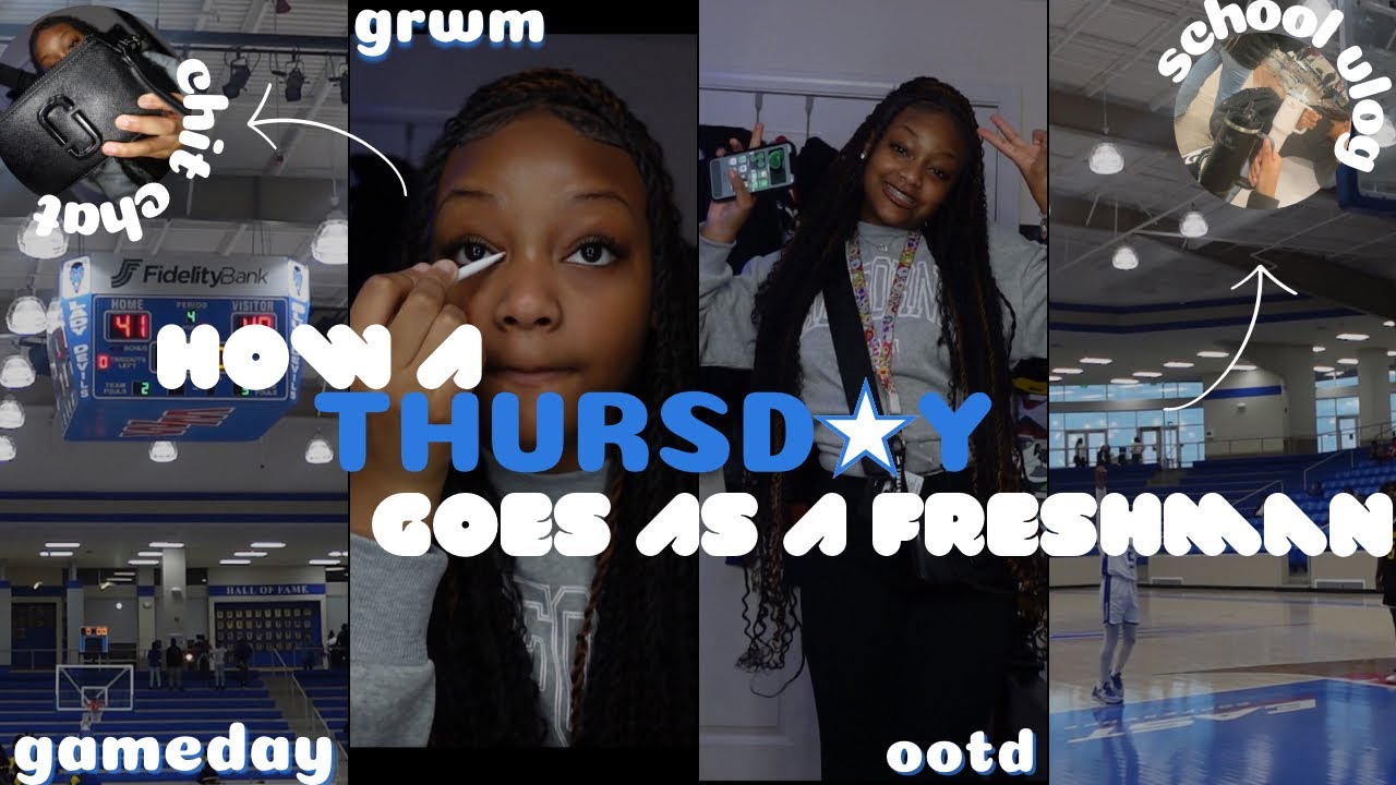 VLOG HOW A THURSDAY GOES AS A FRESHMAN grwmgame daymorning routine
