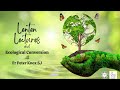 Lenten lectures 2024 week 3 with fr peter knox on ecological conversation