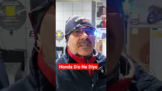 Honda Dio Ne Diyo