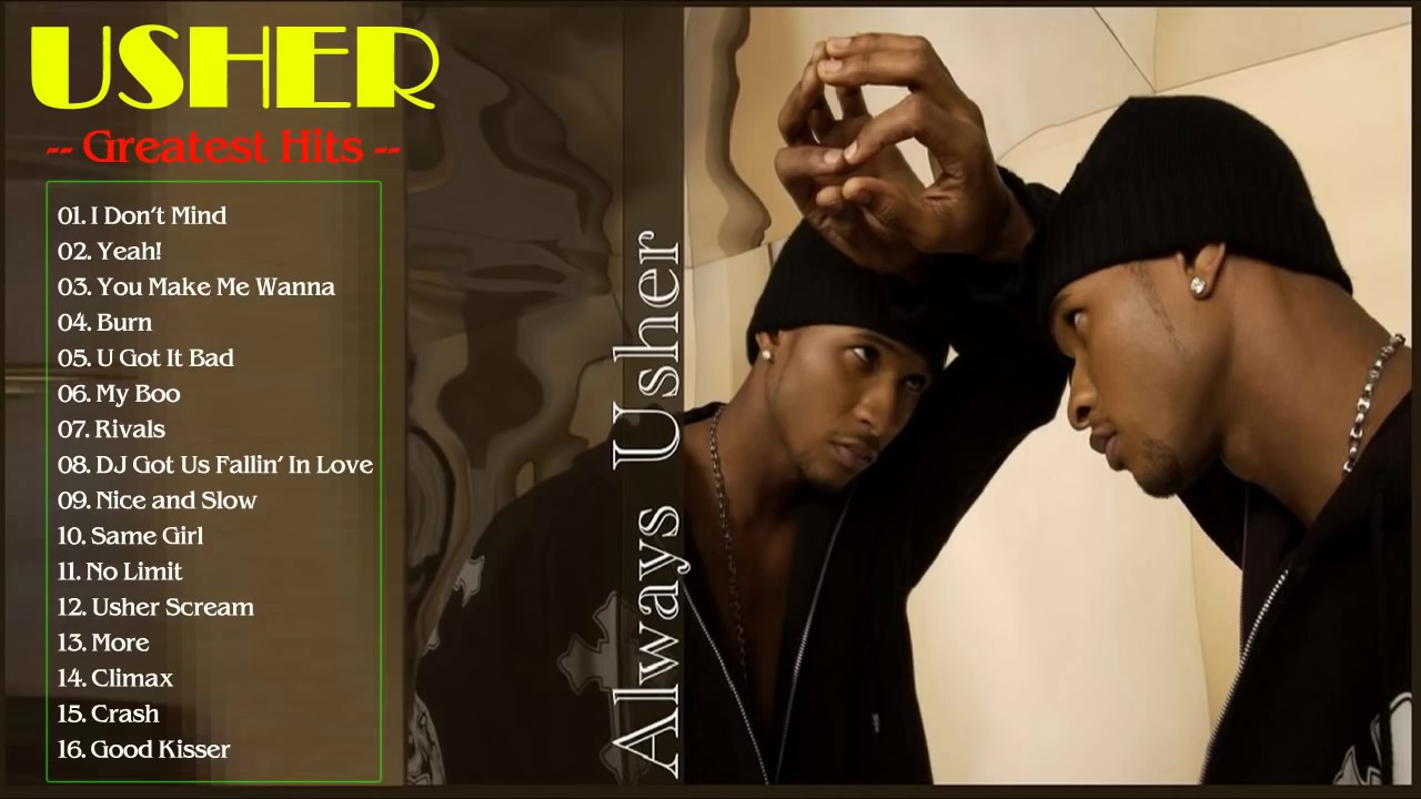 USHER Greatest Hits The Best of Songs - USHER Top Best Hits - YouTube