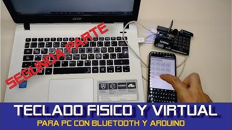 ✅ Teclado físico y virtual para PC con bluetooth y arduino (Segunda parte)