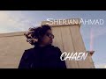 Sherjan ahmad  chaen official audio