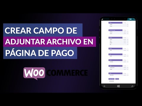 Cómo Crear un Campo de Adjuntar Archivos en la Página de pago de Woocommerce