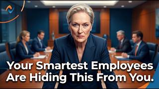 Your Smartest Employees Are Hiding This From You.