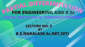 PARTIAL DERIVATIVE OF COMPOSITE FUNCTION || ENGINEERING AND GRADUATION