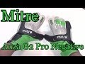 Goalkeeper Glove Review: Mitre Anza G2 Pro