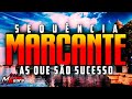 Sequncia marcante  melhores marcantes do estado do par  as que so sucesso total