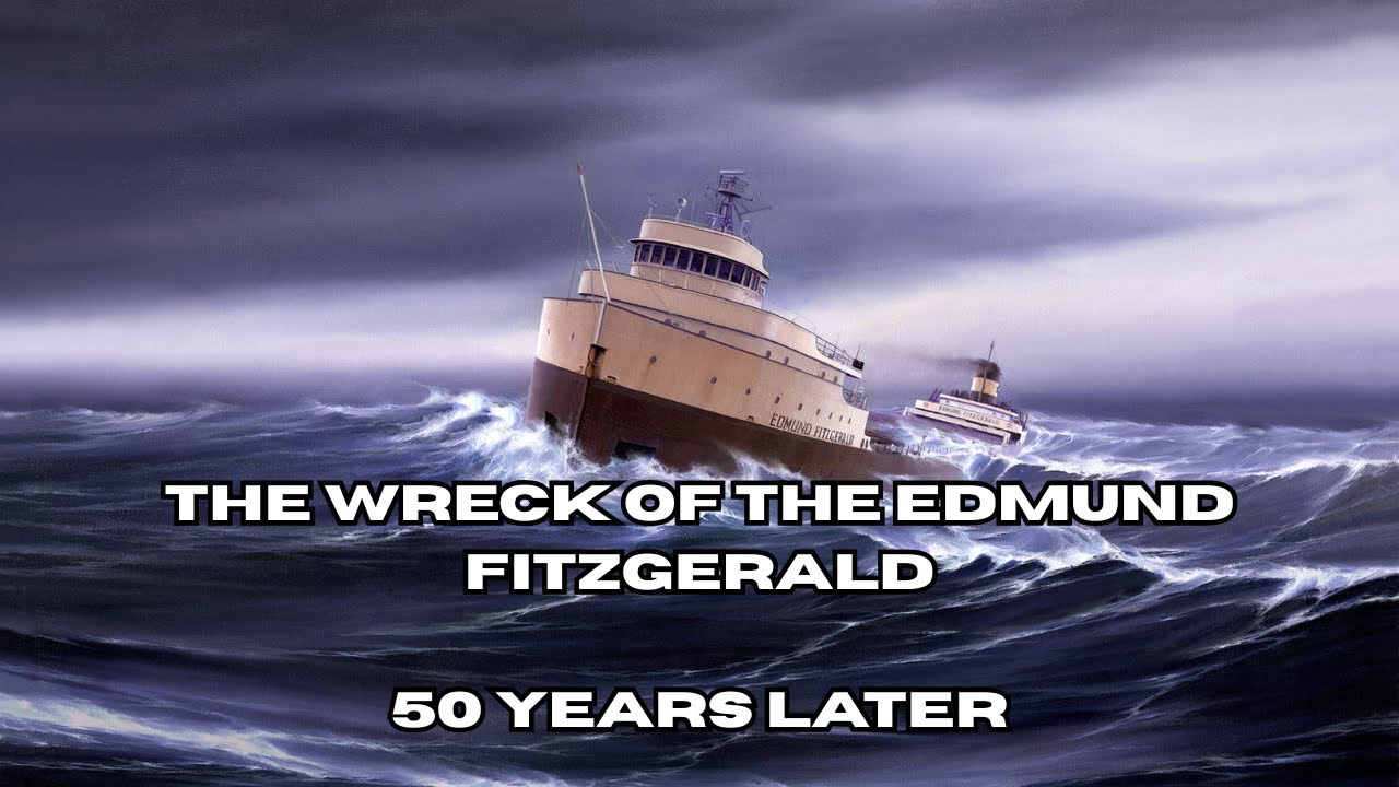 The Wreck of the Edmund Fitzgerald 50 Years Later - YouTube