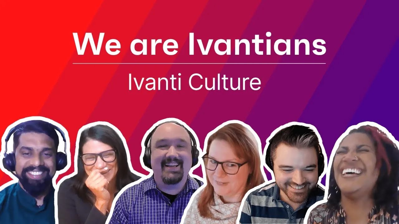 Ivanti Culture Video