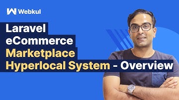 Laravel eCommerce Marketplace Hyperlocal System - Overview