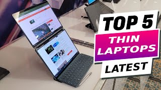 Discover Top 5 Best Thin Laptops For 2024