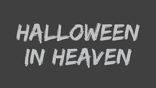 Type O Negative - Halloween in Heaven (Lyrics)