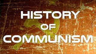 History of Communism Documentary