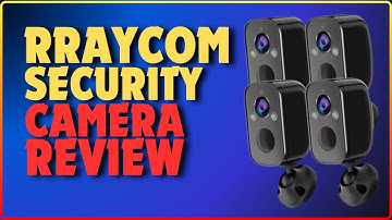 Rraycom 4Pack Security Cameras | 2024 Comprehensive Guide