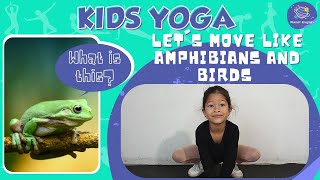 Kids Yoga | Guess the Amphibians and Birds Themed Workout | Kids Exercise