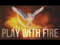 Legend of the Guardians | Play With Fire [TRMC]