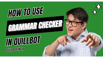 📚🖊️ HOW TO USE QUILLBOT GRAMMAR CHECKER | ✨ BENEFITS OF GRAMMAR CHECKER ✨ | 🇮🇳 QUILLBOT INDIA 📚🖊️