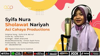 Sholawat Nariyah - Syifa Nura