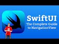 The Complete Guide to NavigationView in SwiftUI