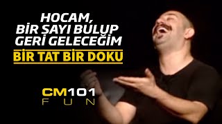 Cem Yılmaz | Hocam, bir sayı bulup geri geleceğim, ananızı ağlatacağım.