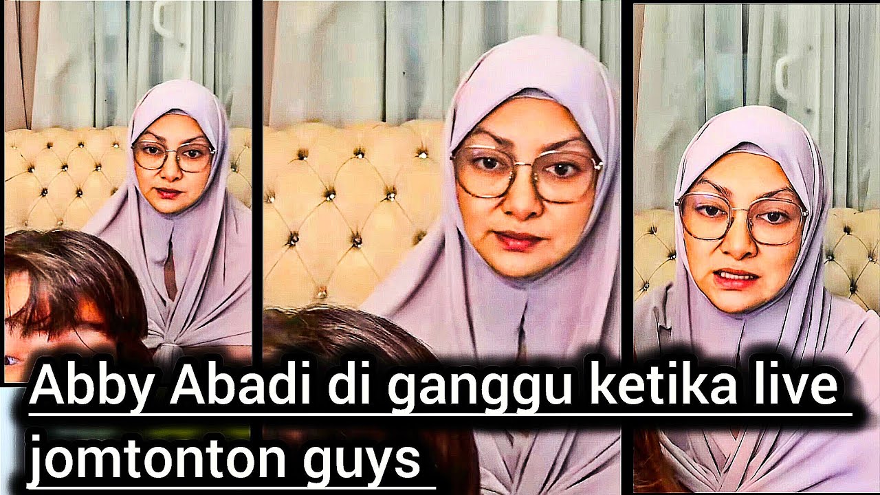 Abby Abadi di ganggu ketika live  jomtonton guys 