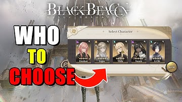 Which Free 5 Star YOU SHOULD CHOOSE In Black Beacon!
