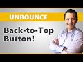 Unbounce: How to Add a "Smart" Back-to-Top Arrow