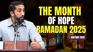 The Power of Hope in Ramadan: Khutbah 2025 | NAK Lectures