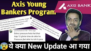Axis Young Bankers Program | Axis Bank Young Bankers Program Review #axisyoungbanker #jobs