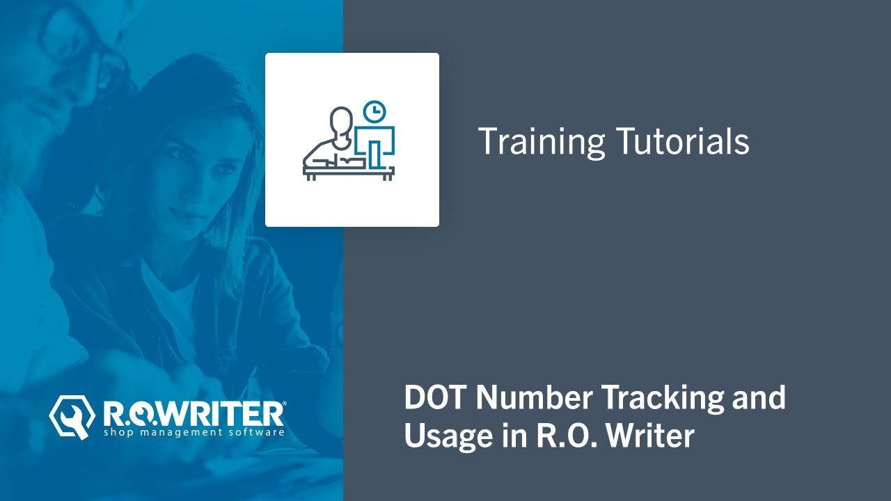 R.O. Writer | Enabling and Using DOT Number Tracking - YouTube